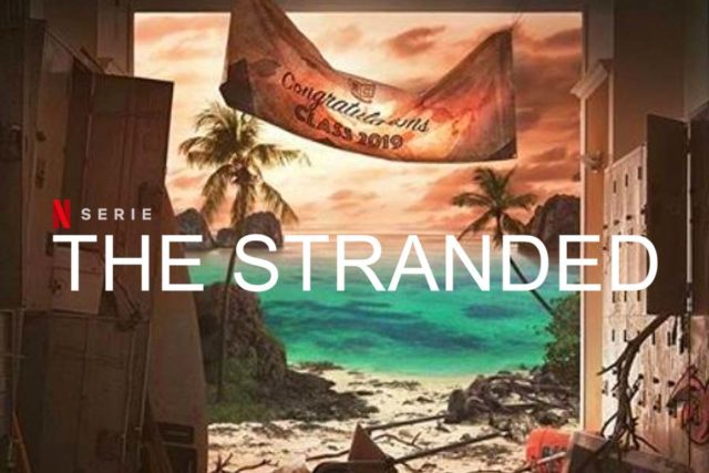 ซีรีย์ไทยบน Netflix The Stranded จะดูหรือข้ามมันดีติดตามคำตอบ